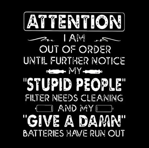 "Out of order until further notice" Tshirt. Any color/size unisex USA - Picture 6 of 7